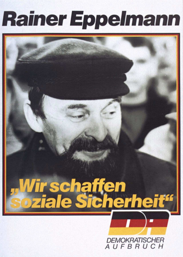 Wahlplakat mit Rainer eppelmann vom Demokratischen Aufbruch 1990.