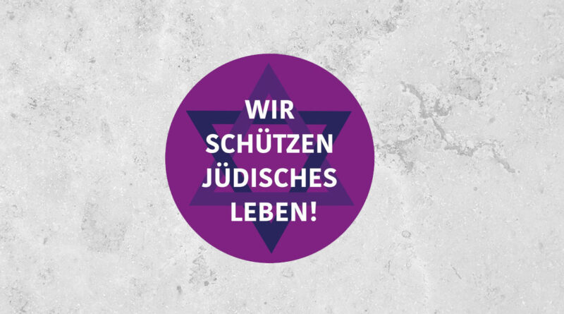 Solidaritätskampagne der EKBO unter dem Motto «Wir schützen jüdisches Leben in Deutschland»