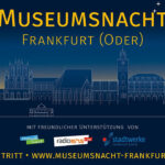 Museumsnacht im Kleist-Museum